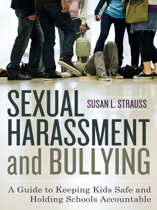 Title details for Sexual Harassment and Bullying by Susan Strauss - Available